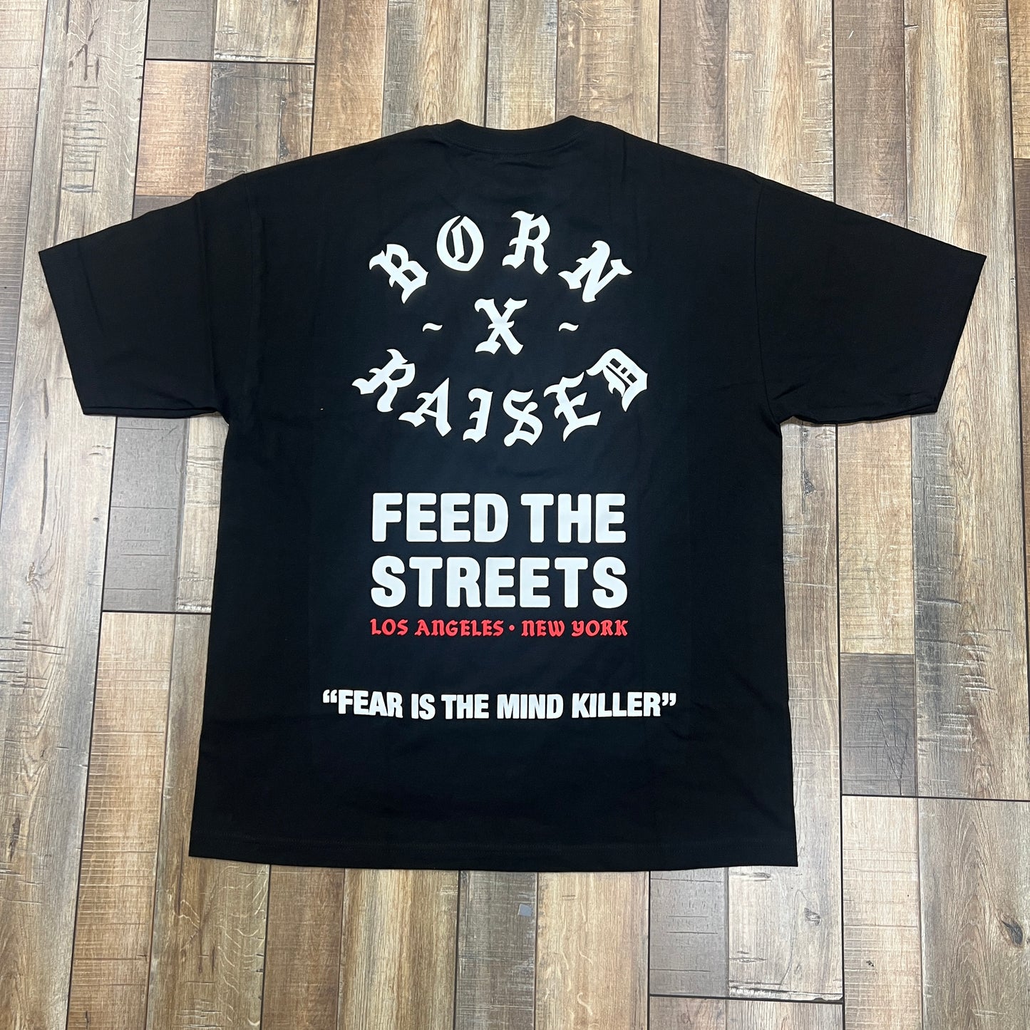 Born x Raised FTS Tee